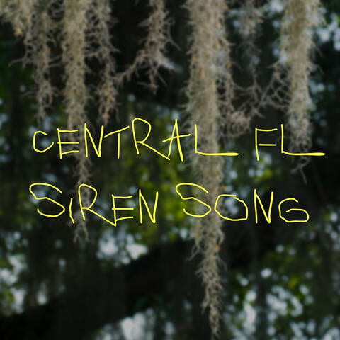Central Fl Siren Song album art