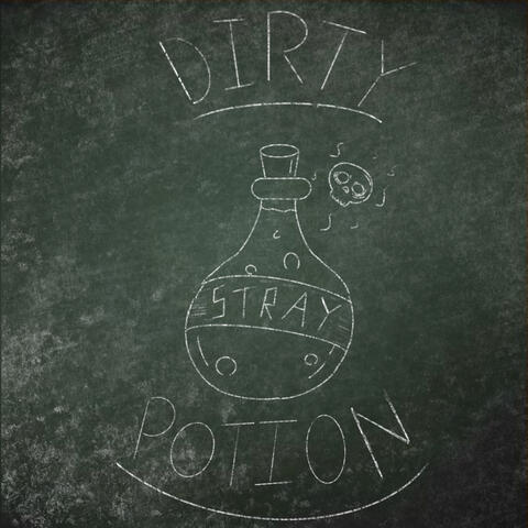 Dirty Potion album art