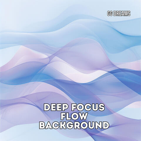 Deep Focus Flow Background album art