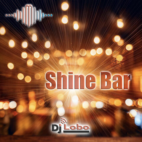 Shine Bar album art
