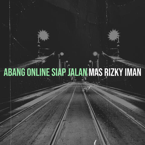 Abang Online Siap Jalan album art