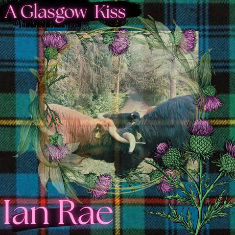 A Glasgow Kiss album art