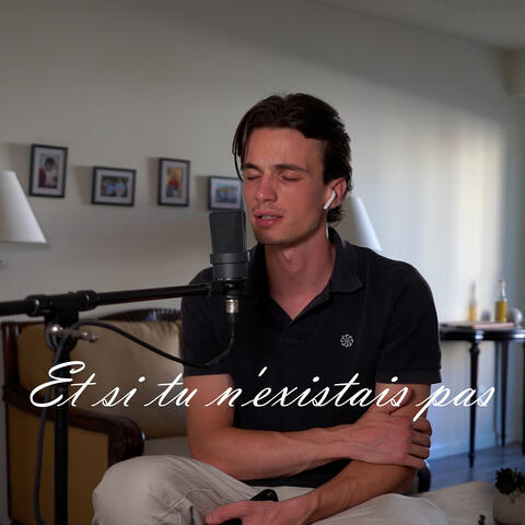 Et si tu n'existais pas album art