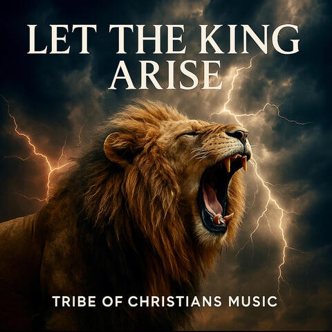Let the King Arise album art