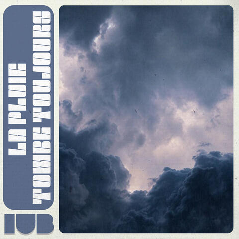 La pluie tombe toujours album art