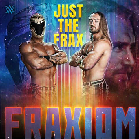WWE: Just The Frax (Fraxiom) album art