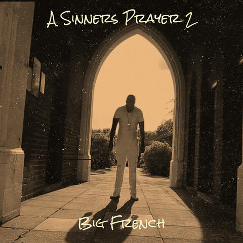 A Sinners Prayer 2 album art