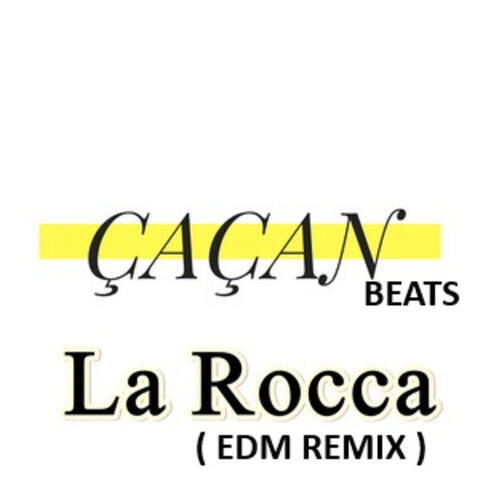 La Rocca (Edm Remix) album art