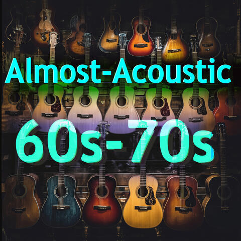 Almost-Acoustic 60s-70s album art