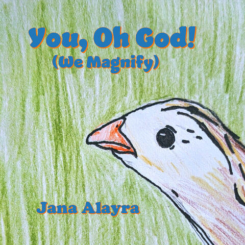 You, Oh God! (We Magnify) album art