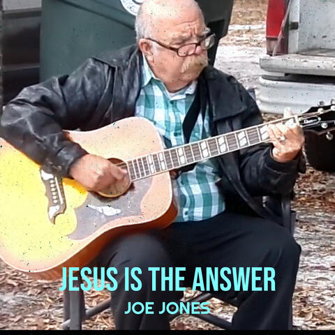 Jesus Is the Answer album art