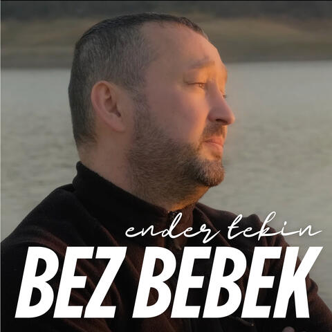 Bez Bebek album art