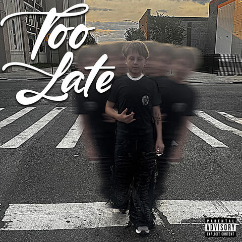 Too Late album art