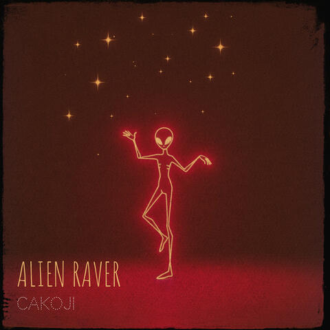 Alien Raver album art