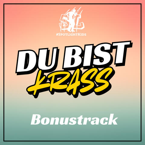 Du Bist Krass (Bonustrack) album art