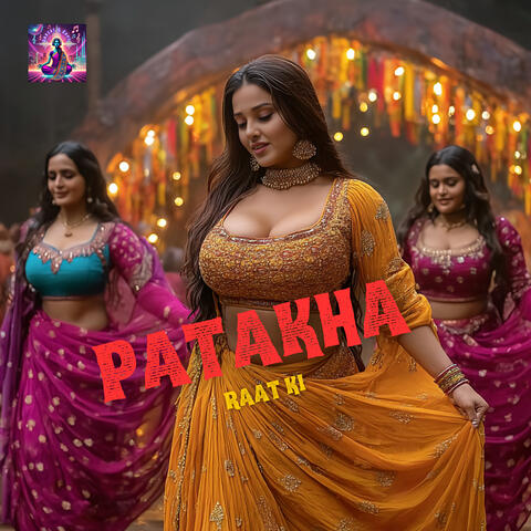 Patakha Raat Ki album art