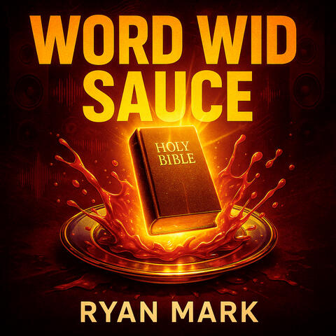 Word Wid Sauce album art