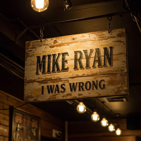 I Was Wrong album art