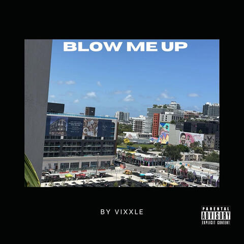 Blow Me Up album art