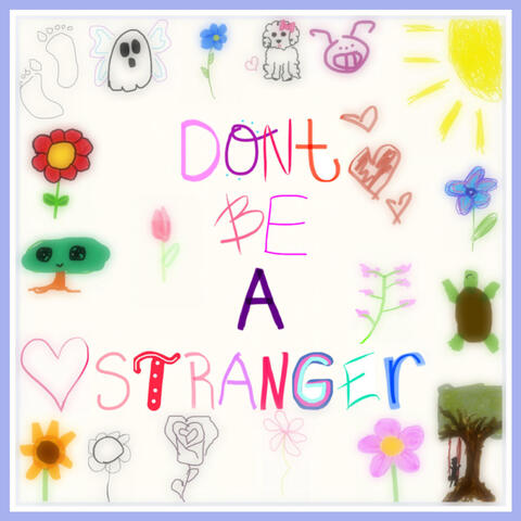 Dont Be a Stranger album art