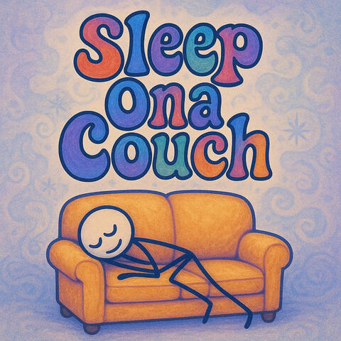 Sleep Ona Couch album art