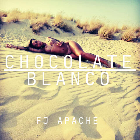 Chocolate Blanco album art