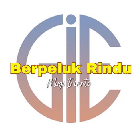 Berpeluk Rindu album art