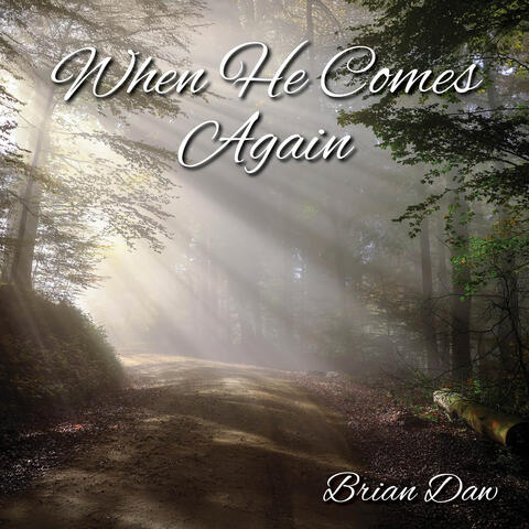 When He Comes Again album art