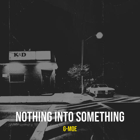Nothing into Something album art