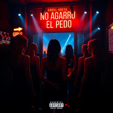No Agarro El Pedo album art