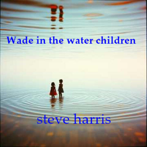 Wade in the Water Children album art