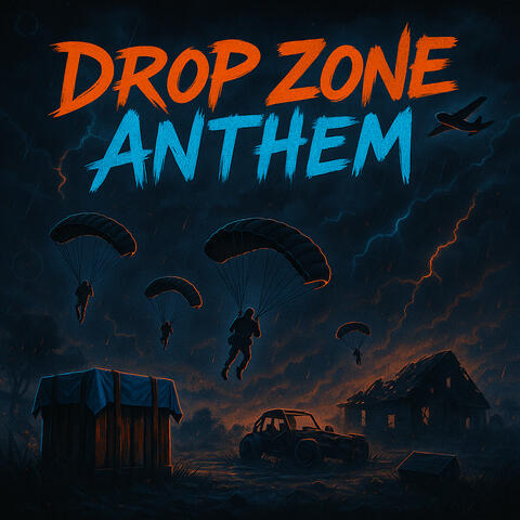 Drop Zone Anthem album art