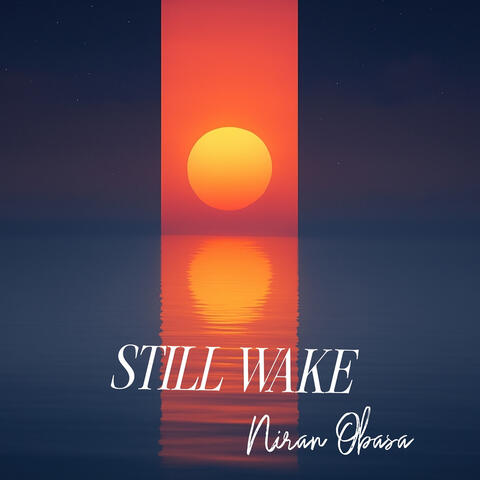 Still Wake album art