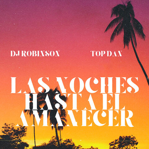 Las Noches Hasta El Amanecer album art