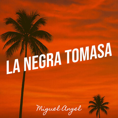 La Negra Tomasa album art