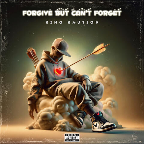 Forgive but Cant Forget album art