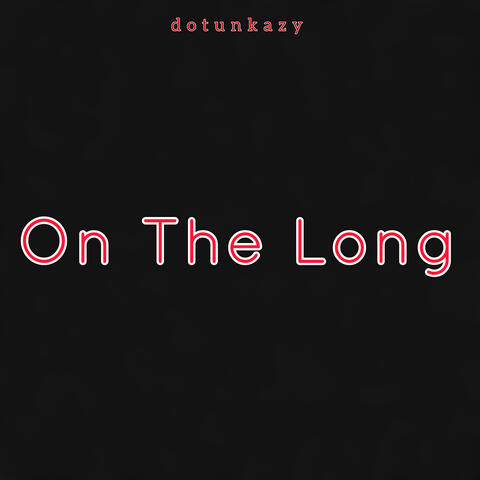 On the Long album art