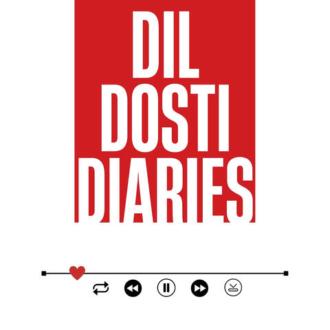 Dil Dosti Diaries album art