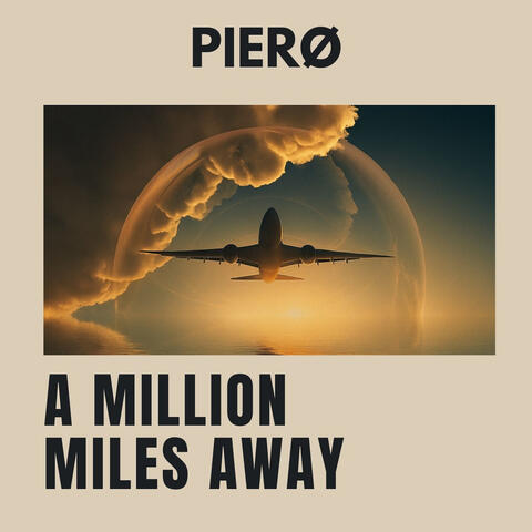 A MILLION MILES AWAY album art