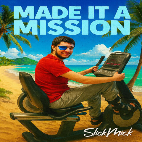 Made It a Mission album art