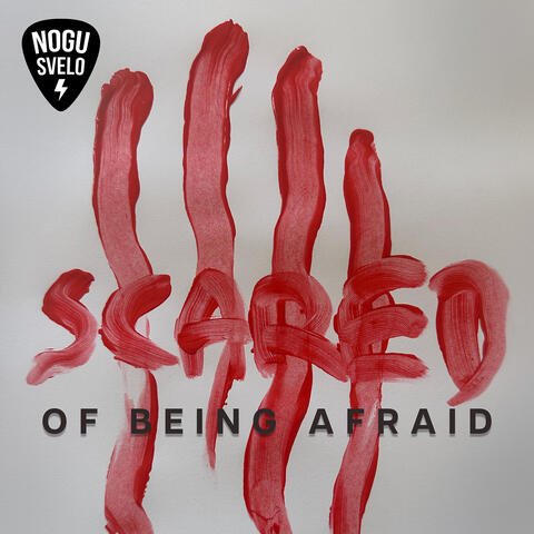 Scared of Being Afraid album art