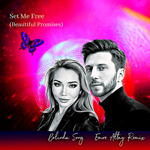 Set Me Free (Beautiful Promises) [Emre Altay Remix] album art