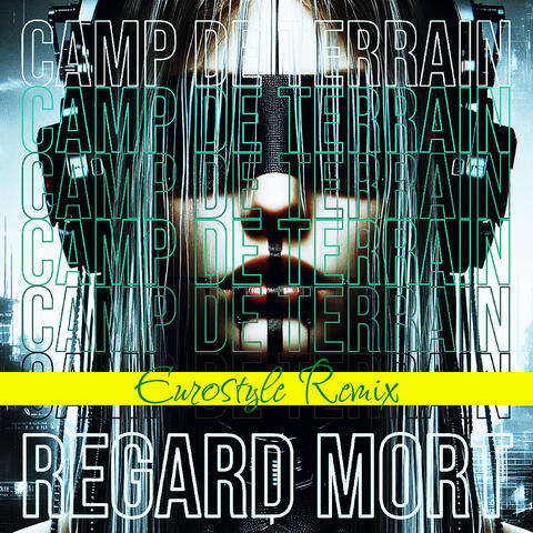 Regard Mort (Eurostyle Remix) album art