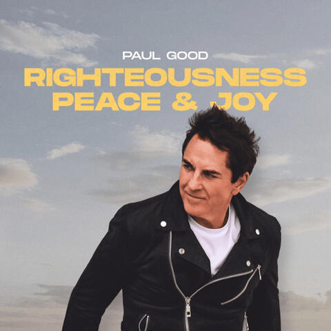 Righteousness Peace & Joy album art