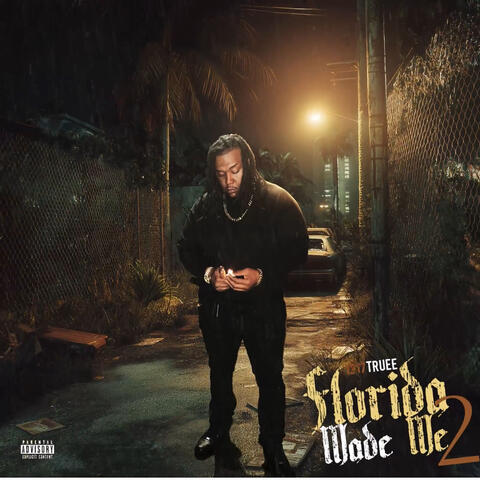 Florida Made Me 2 album art