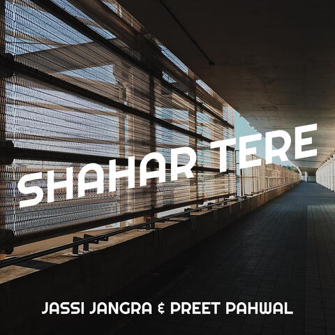 Shahar Tere album art