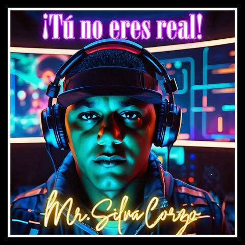 ¡Tú No Eres Real! album art