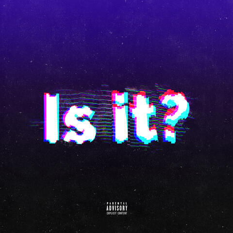 Is It? album art