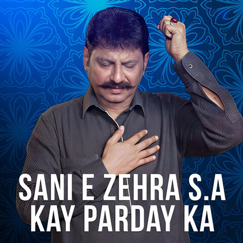 Sani E Zehra S.a Kay Parday Ka album art