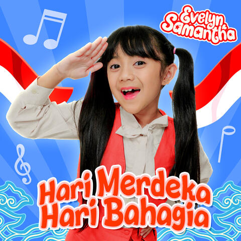 Hari Merdeka Hari Bahagia album art